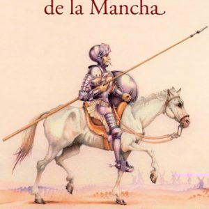 El Quijote de la Mancha